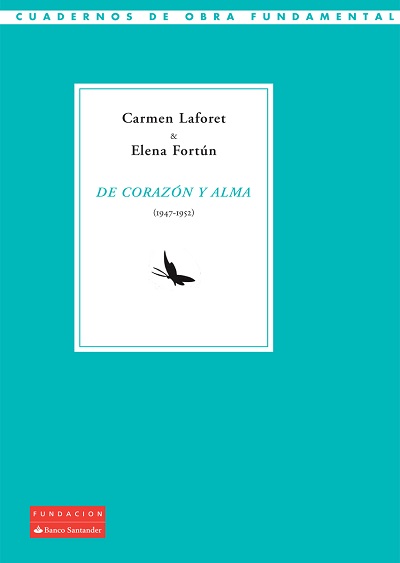Epistolario Carmen Laforet_Elena Fort�n